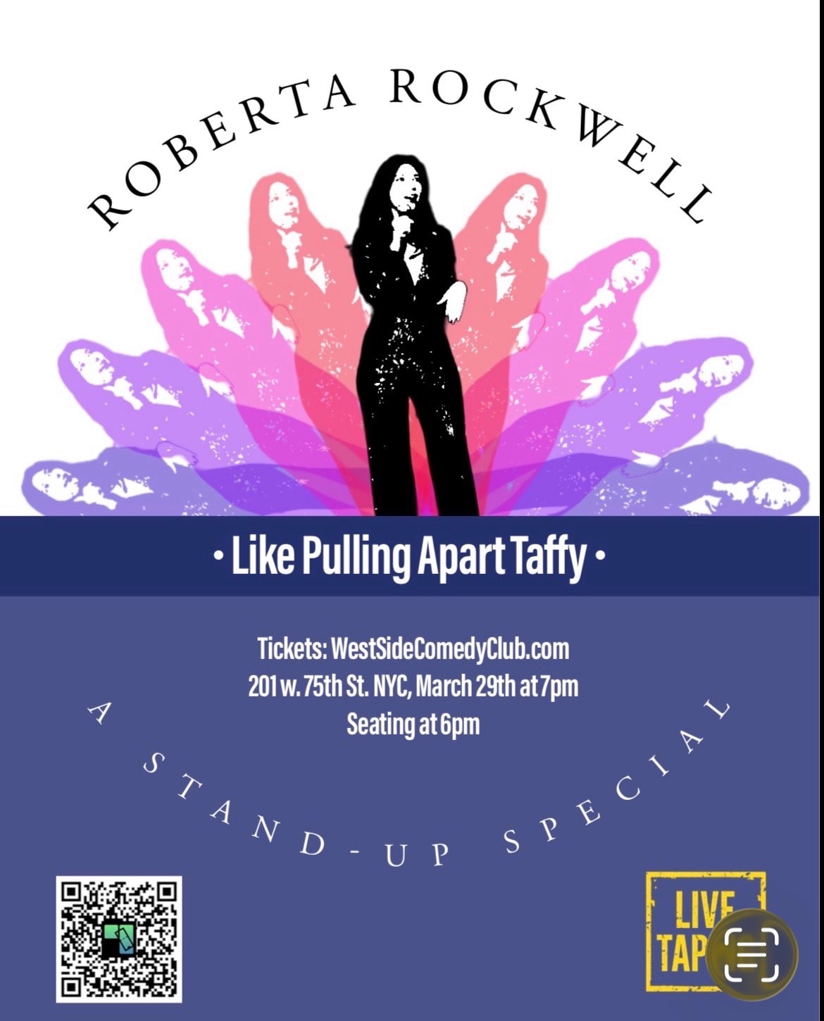 Roberta Rockwell Like Pulling Apart Taffy live taping poster